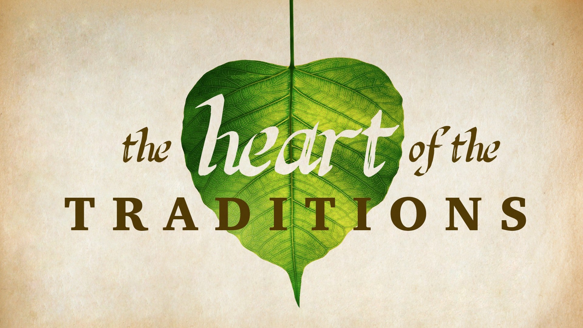 The Heart of the Traditions Artwork