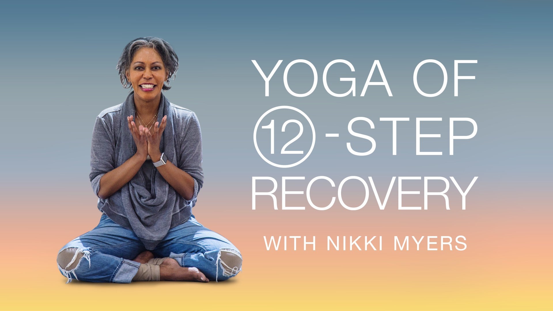 Yoga of 12-Step Recovery Artwork
