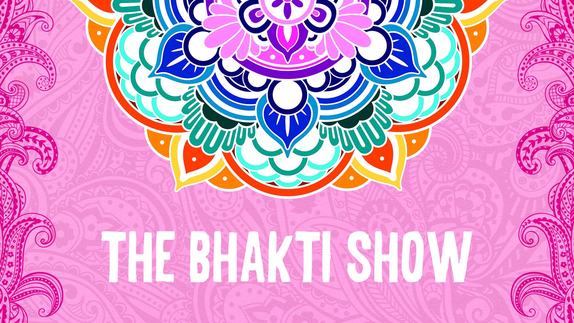 The Bhakti Show Artwork