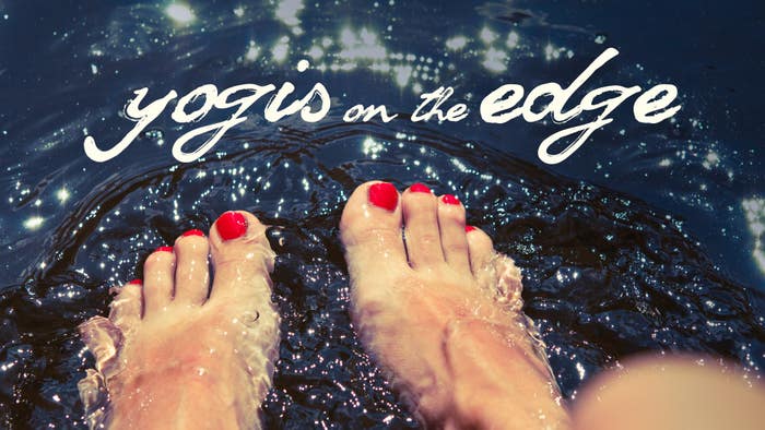 Yogis on the Edge