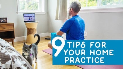 9 Tips for Establishing a Successful Home Yoga Practice