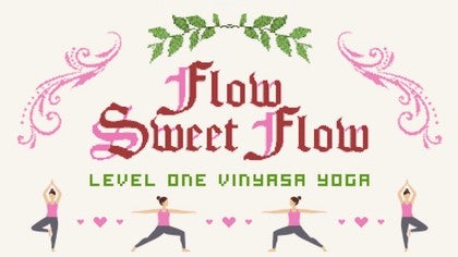 Flow Sweet Flow