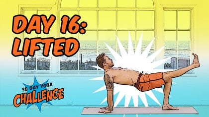 30 Day Yoga Challenge: Day 16: Roaring Flow<br>Robert Sidoti