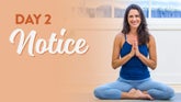 Day 2: Notice the Sensations with Rosemary Garrison | Yoga Anytime, Day 2: Notice the Sensations