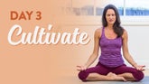 Day 3: Cultivate Awareness with Rosemary Garrison | Yoga Anytime, Day 3: Cultivate Awareness