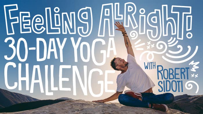 Feeling Alright: 30-Day Yoga Challenge