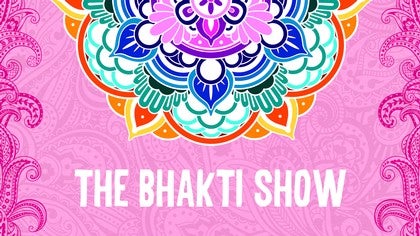 The Bhakti Show<br>Season 3
