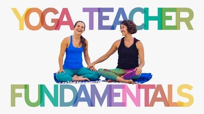 Yoga Teacher Fundamentals
