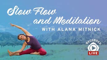 Slow Flow and Meditation Image