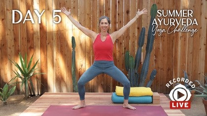 Summer Ayurveda Yoga Challenge: Day 5: Elemental Dance<br>Melina Meza