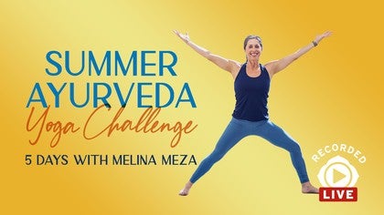 Summer Ayurveda Yoga Challenge