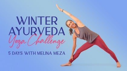 Winter Ayurveda Yoga Challenge