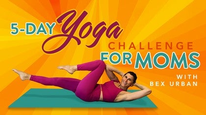 5-Day Yoga Challenge for Moms
