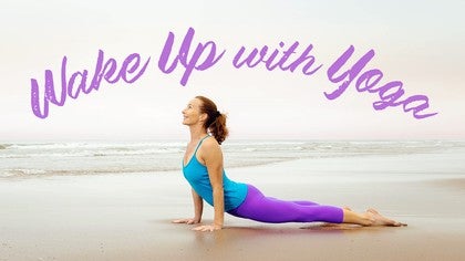 Wake Up with Yoga