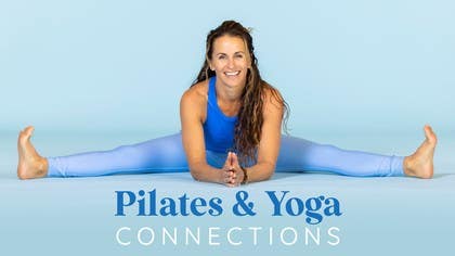 : Pilates and Yoga Connections<br>Shelley Williams